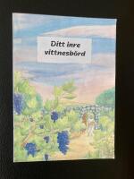 Ditt inre vittnesb&ouml;rd