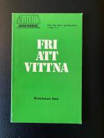 Fri att vittna