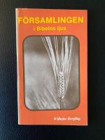 F&ouml;rsamlingen i Bibelns ljus