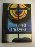 Fri att vara kyrka
