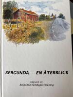 Bergunda - en &aring;terblick