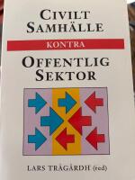 Civilt samh&auml;lle kontra offentlig sektor