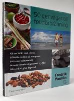 50 genv&auml;gar till fettf&ouml;rbr&auml;nning