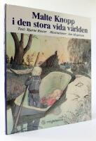 Malte Knopp i den stora vida v&auml;rlden