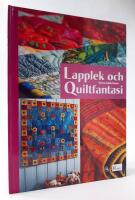 Lapplek och Quiltfantasi
