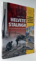 Helvetet i Stalingrad : en tysk infanterists skakande ber&auml;ttelse 1942-1943