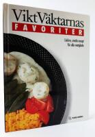 ViktV&auml;ktarnas favoriter - L&auml;ckra, smala recept f&ouml;r alla matglada 