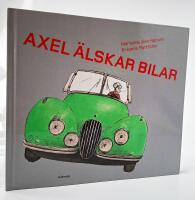  Axel &auml;lskar bilar