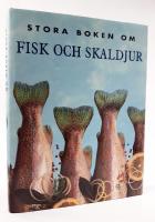Stora boken om fisk och skaldjur