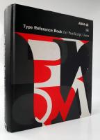 Type Reference Book - for PostScript Users.