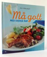 M&aring; gott med svensk mat