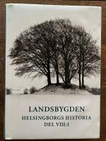Helsingborgs historia VIII:1 Landsbygden