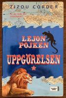 Lejonpojken del 3 - Uppg&ouml;relsen