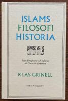 Islams filosofihistoria : fr&aring;n Fitaghuras och Aflatun till Nasr och Ramadan