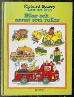 Bilar och annat som rullar