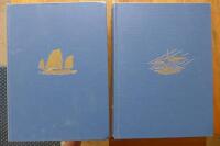 The Maritime History Of The World.  Vol. 1 and 2