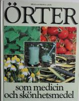 &Ouml;rter som medicin och sk&ouml;nhetsmedel