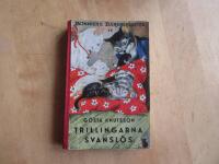 Trillingarna Svansl&ouml;s  1 uppl. 1948