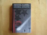 Com&eacute;dia infantil : [roman]