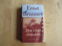 Den vilde svensken : roman