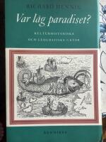 Var l&aring;g paradiset ?