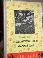 Blommorna och m&auml;nniskan