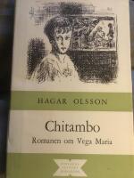 Chitambo - romanen om Vega Maria