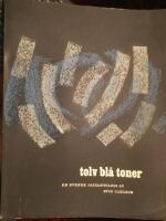 Tolv bl&aring; toner