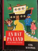 En b&aring;t p&aring; land och andra sagor 