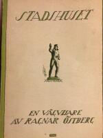 Stadshuset - En v&auml;gvisare av Ragnar &Ouml;stberg