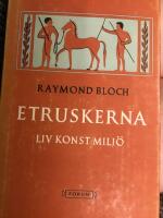 Etruskerna Liv Konst Milj&ouml;