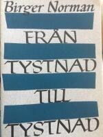 Fr&aring;n tystnad till tystnad