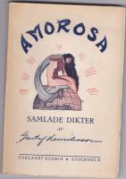 Amorosa - samlade dikter