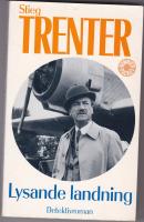 Lysande landning : [detektivroman]