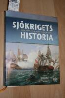 Sj&ouml;krigets historia : sj&ouml;slag, taktik och fartyg fr&aring;n antiken till nutid