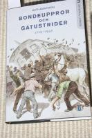 Bondeuppror och gatustrider : 1719-1932