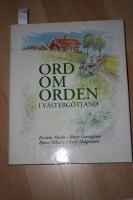 Ord om orden i V&auml;sterg&ouml;tland