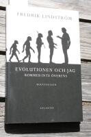 Evolutionen och jag kommer inte &ouml;verens : bek&auml;nnelser