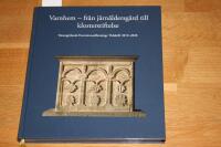 Varnhem - fr&aring;n j&auml;rn&aring;ldersg&aring;rd till klosterstiftelse