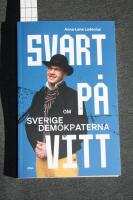 Svart p&aring; vitt : om Sverigedemokraterna