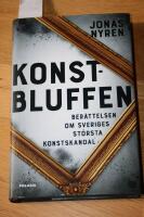 Konstbluffen : ber&auml;ttelsen om Sveriges st&ouml;rsta konstskandal