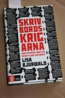 Skrivbordskrigarna : hur extrema krafter utnyttjar internet