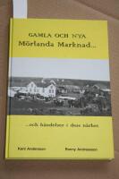 Gamla och nya M&ouml;rlanda Marknad