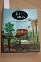 Karl Johan Konst, inredningar och teknik i empirens Sverige