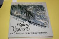 Asken Yggdrasil : en gammal gudomlig historia