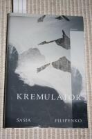 Kremulator
