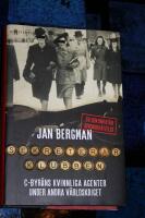 Sekreterarklubben : C-byr&aring;ns kvinnliga agenter under andra v&auml;rldskriget : en dokument&auml;r spionber&auml;ttelse
