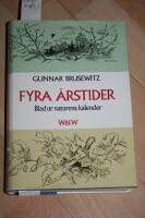 Fyra &aring;rstider : blad ur naturens kalender