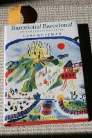 Barcelona! Barcelona! : en k&auml;rleksf&ouml;rklaring
