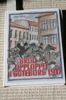 Br&ouml;dupploppet i G&ouml;teborg 1917
